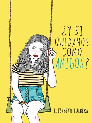 cover image of ¿Y si quedamos como amigos?